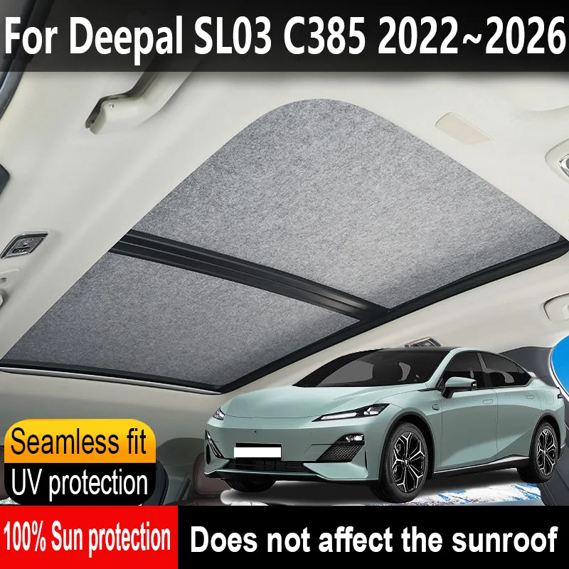 

Car Panoramic Sunroof Insulation Roof Visor For Deepal SL03 C385 2022~2026 Anti-UV Electrostatic Adsorption Sky Curtain Sunshade