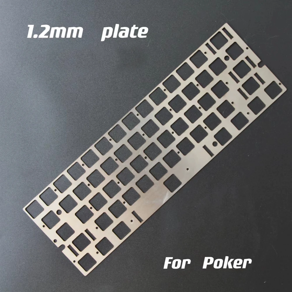 

1.2mm Thickness Stainless Plate Fit to Capacitive Keyboard Compatible 60Poker M0110 NCR80 EC Keboard Plate