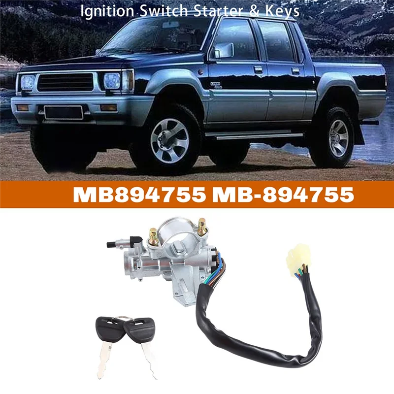 A21F-MB894755 MB-894755 Car Ignition Switch Starter W/ 2 Keys For Mitsubishi L200 2.4L 2.6L 1986-1994