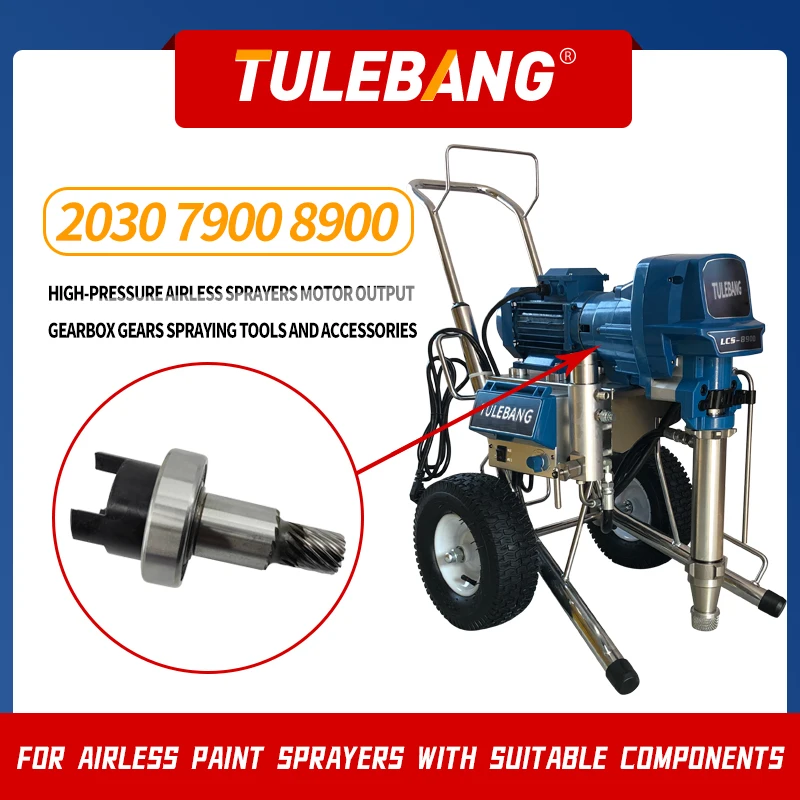 High-pressure airless sprayers Motor output gearbox gear 2030 7900 8900 Spraying tools and accessories