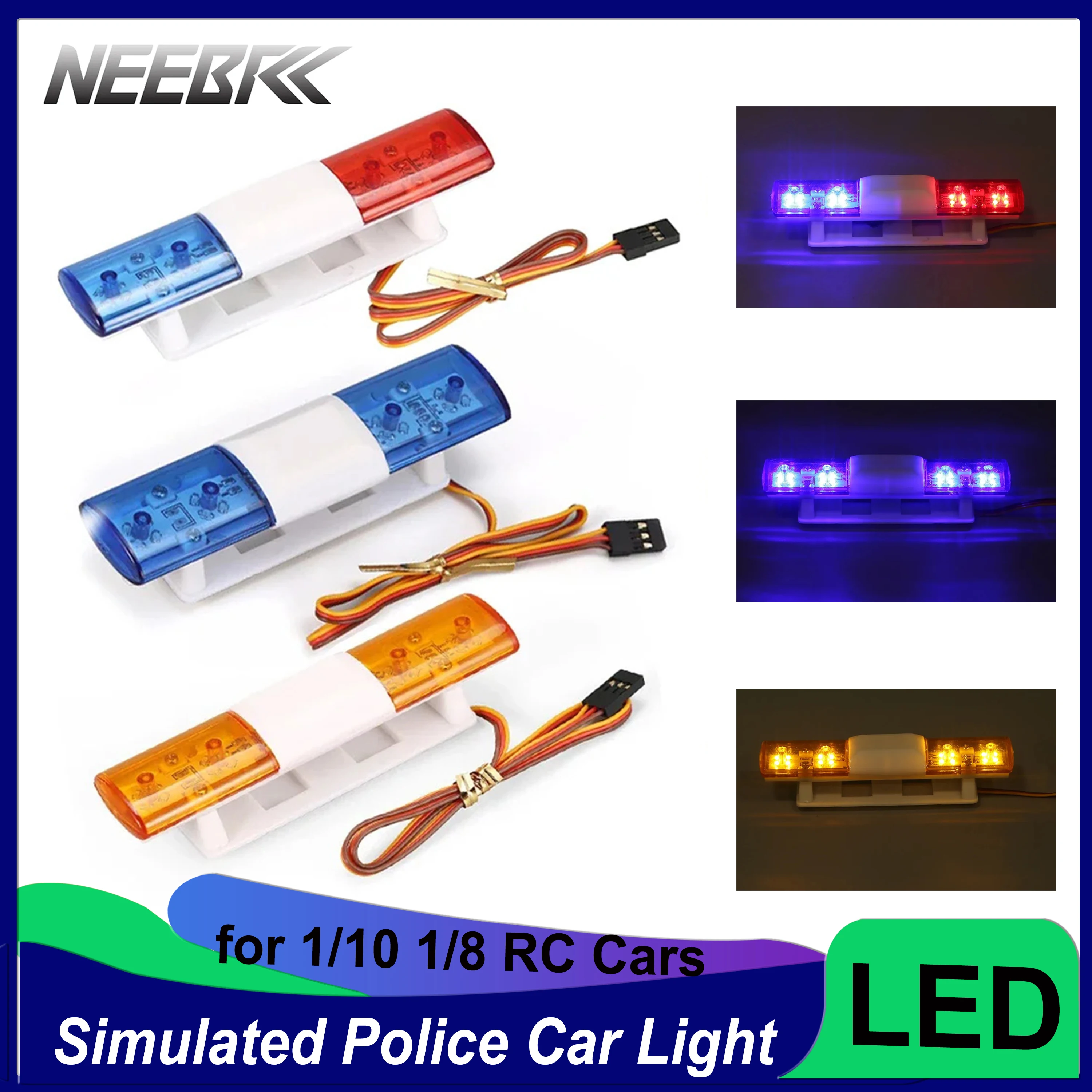 

NEEBRC LED Simulated Police Flash Light Alarming Ultra Bright Lamp for 1/10 1/8 RC Car Traxxas CC01 4WD Axial SCX10 Tamiya Toy