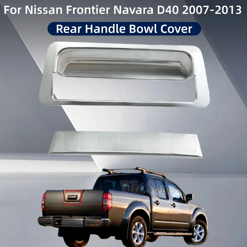 

Car Upgrade Stickers Accessories Rear Handle Bowl Cover Trim Paste Style For Nissan Frontier Navara D40 2007 2008 2009 2010 2013