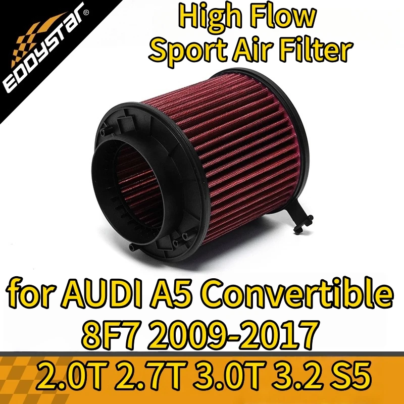 

High Flow Sport Air Filter for AUDI A5 Convertible 8F7 2009-2017 2.0T 2.7T 3.0T 3.2 S5 quattro Washable Racing Intake Filters