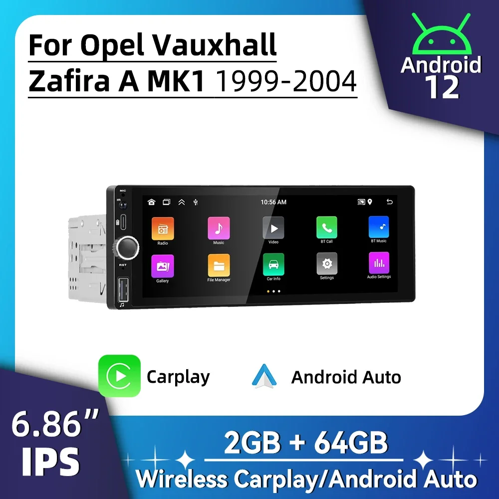 

1 Din Car Radio Android for Opel Vauxhall Zafira A MK1 1999-2004 6.86" Screen Stereo Carplay Android Auto Multimedia Head Unit