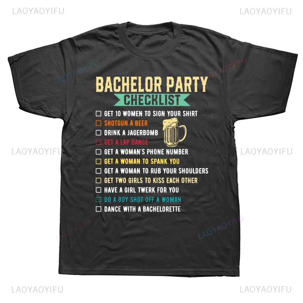 Bachelor Party Checklist Groomsmen Bachelorette Tees Fashion Casual Streetwear Hip-hop Hipster Loose O-neck Hot Sale Tops Tshirt