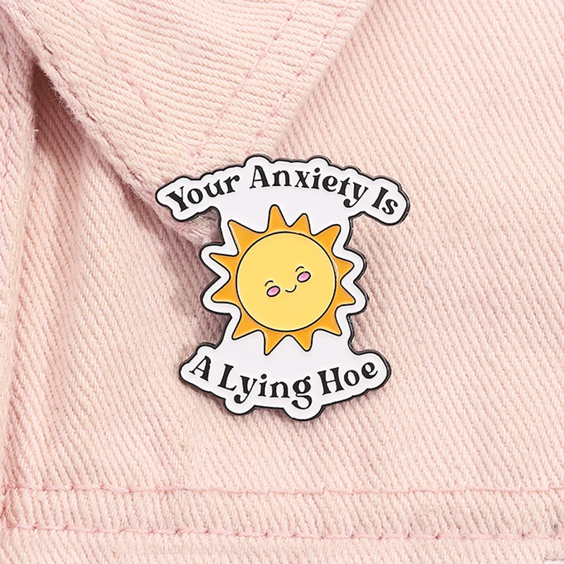 القلق الخاص بك هو مجرفة الكذب المينا دبوس الوعي بالصحة العقلية بروش التلبيب على ظهره شارة مجوهرات الحفلات هدية للأصدقاء