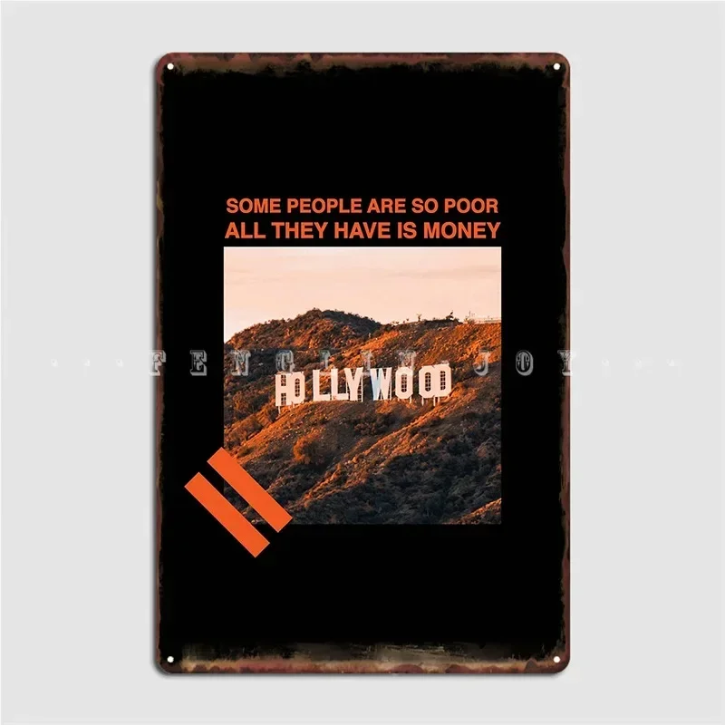 

Some People Are So Poor All They Have Is Money Poster Retro Metal Posters Sign Garage Indoor Wall Room Decoration Home Decor