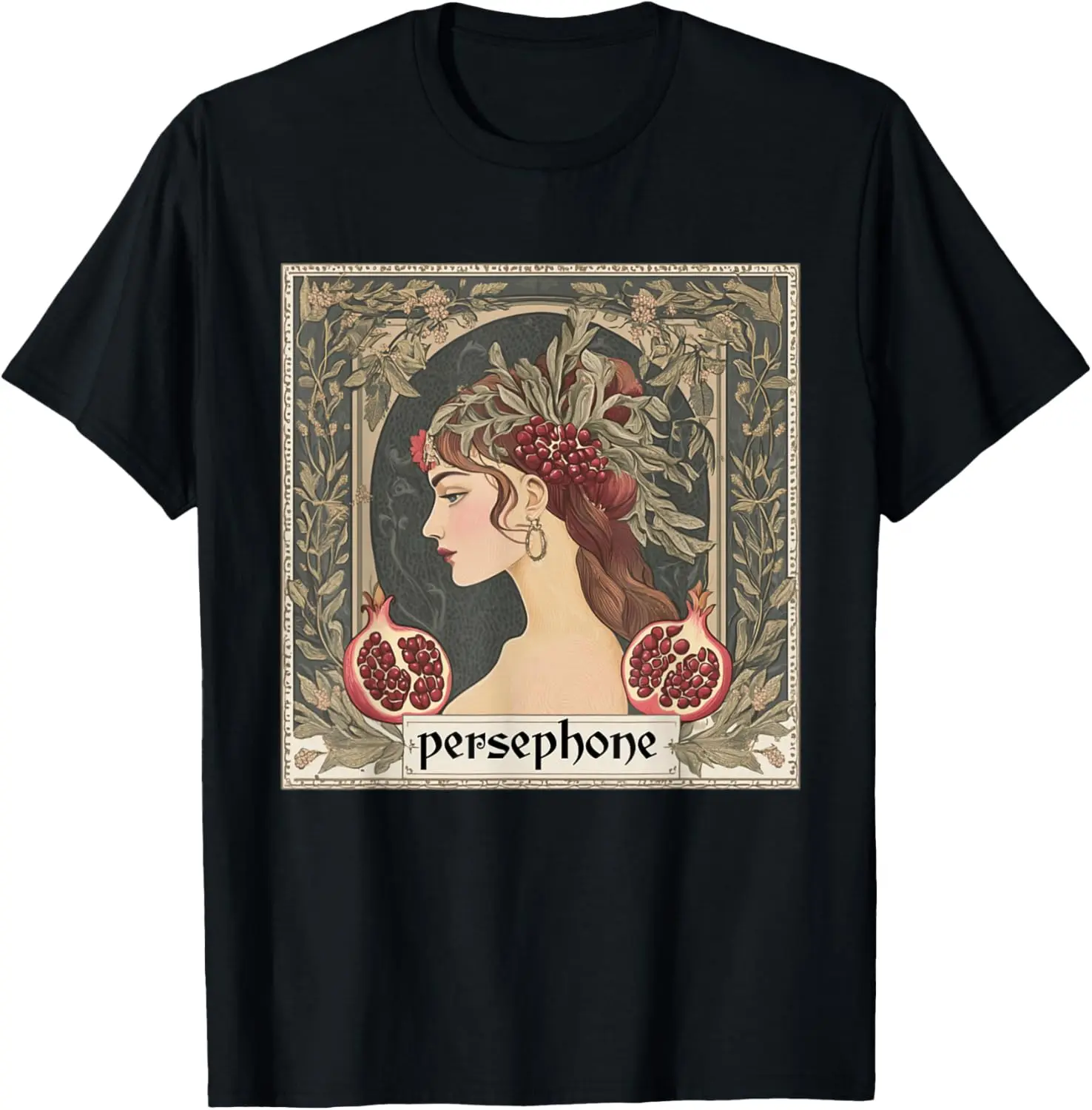 Greek Mythology Persephone's Farm Fresh Pomegranates Goddess T-Shirt