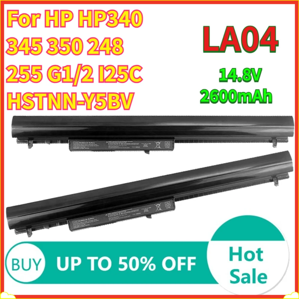 

14.8V 2600mAh LA04 Laptop Battery For HP HP340 345 350 248 255 G1 2 I25C HSTNN-Y5BV LA04 battery