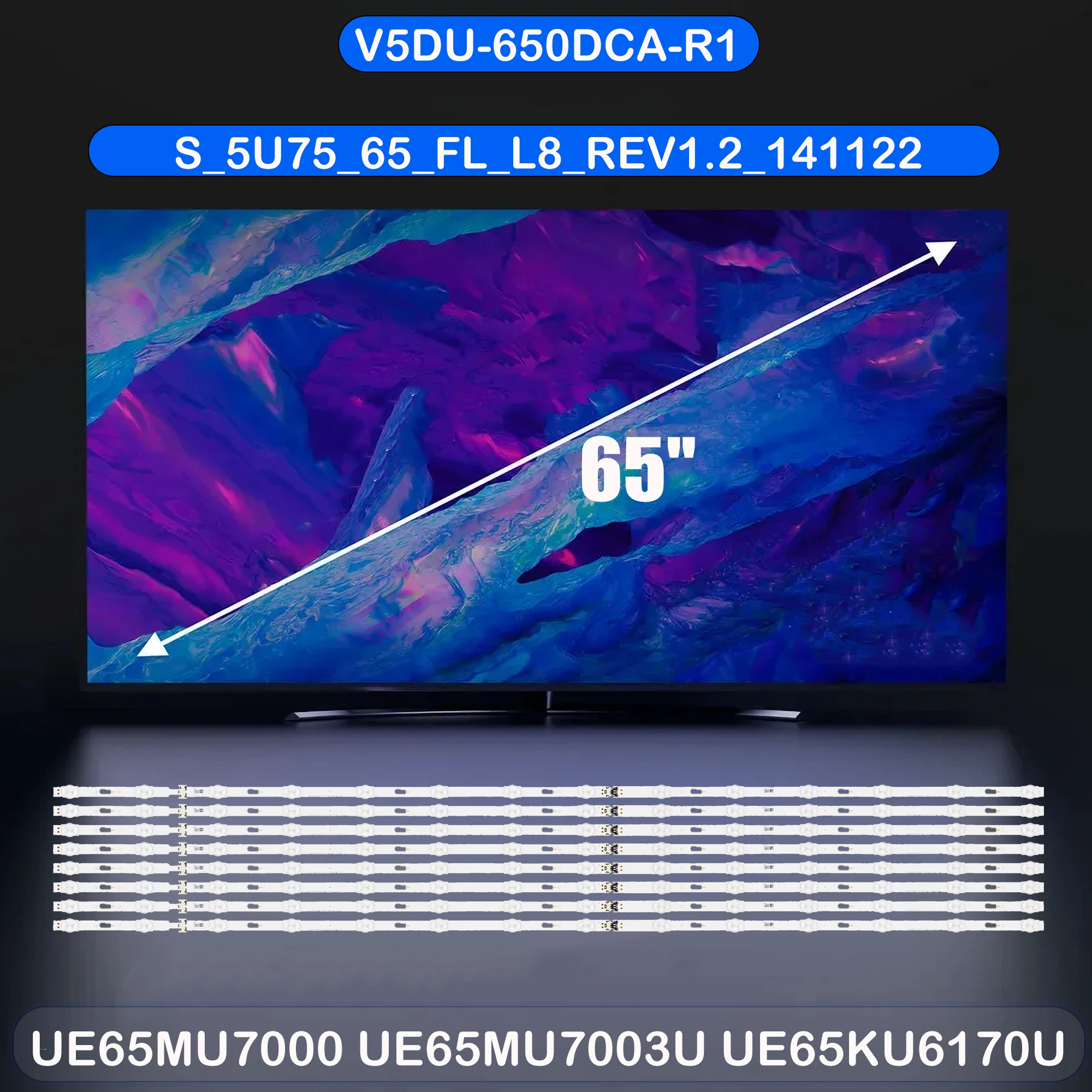 

Лента светодиодной подсветки для UE65KU6300U UE65KU7000U UE65KU7350U UE65MU6105K UE65MU6120K UE65MU6172U UE65MU6195U UE65MU6199U