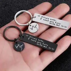 Steel Love You Drive Safe I Need You Here With Me Lettering Pendant Keychain Creative Trendy Jewelry Gifts For Family