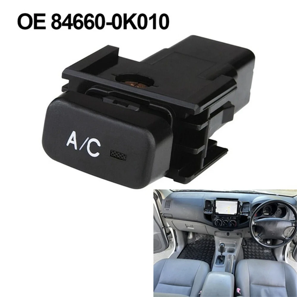 

​Car Accessories Air Conditioner Switch Control Button For Toyota Hilux vigo 2004-2015 84660-0K010