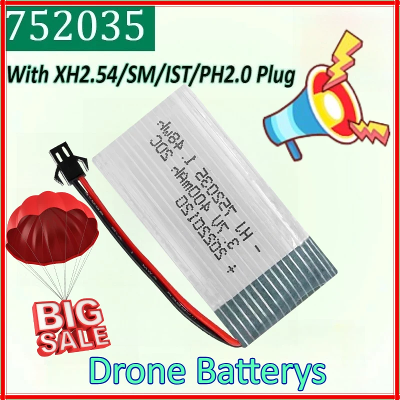 

New 752035 3.7V 400mAh Lipo Battery with XH2.54 SM JST PH2.0 Plug Aircraft Accessories High Magnification 20C Drone Battery