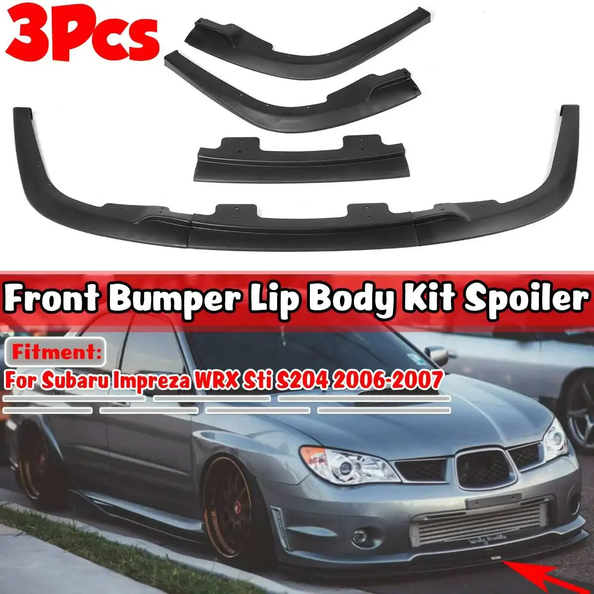 

New Matte Black 3pc Car Front Bumper Lip Splitter Spoiler Diffuser Body Kit Cover Trim For Subaru Impreza WRX Sti S204 2006-2007