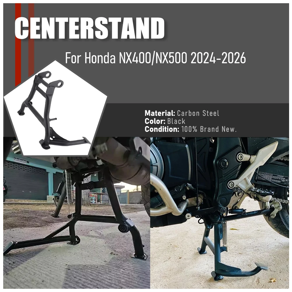 

For Honda NX400/NX500 2024-2026 Motorcycle Center Foot Support Kickstand Parking Stand Mount Centerstand Stand Holder Support