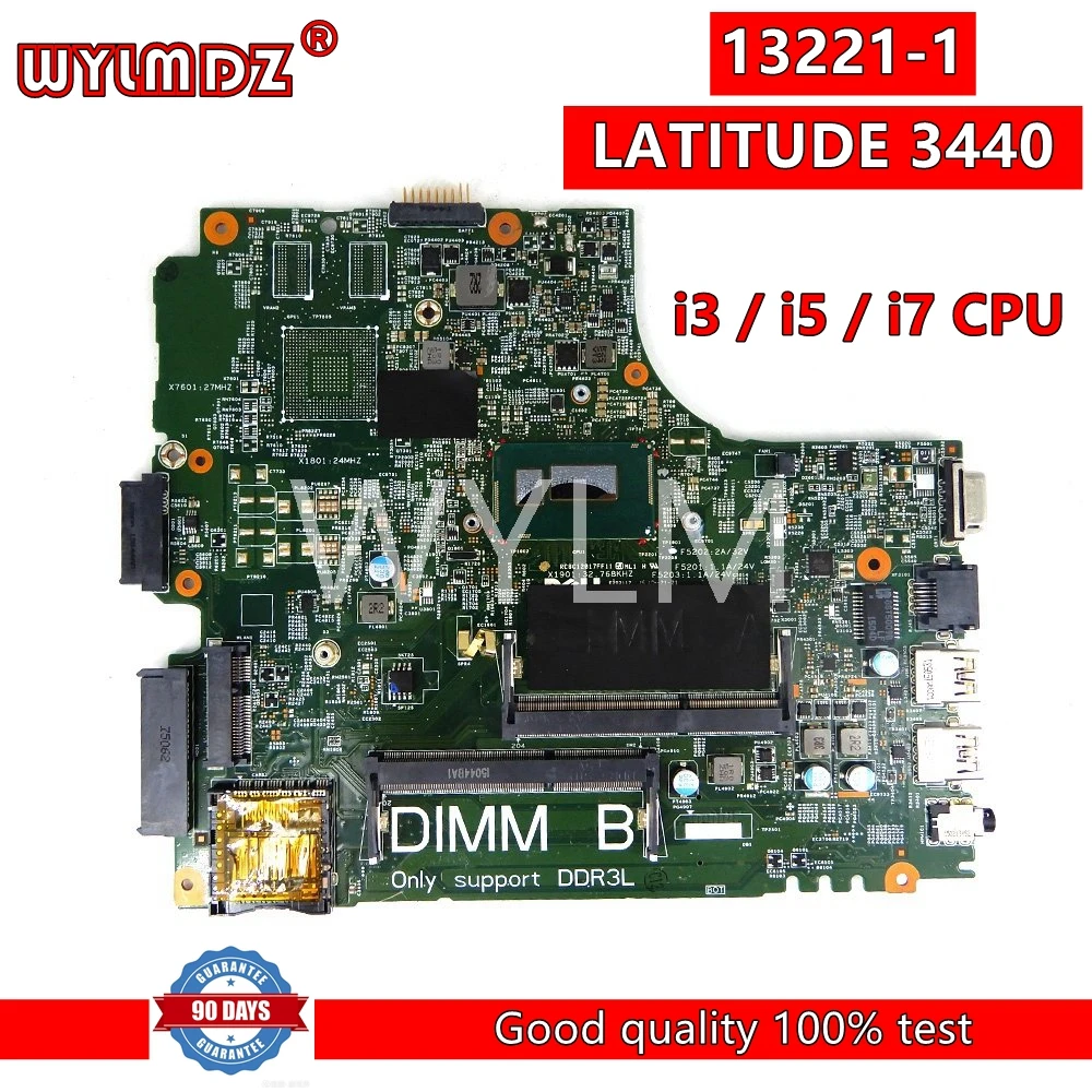 

13221-1 i3-4005U/i5-4200/i7-4500CPU Laptop Motherboard For Dell LATITUDE 3440 Notebook Mainboard 07V7FW 0JHWYN 0W65G8