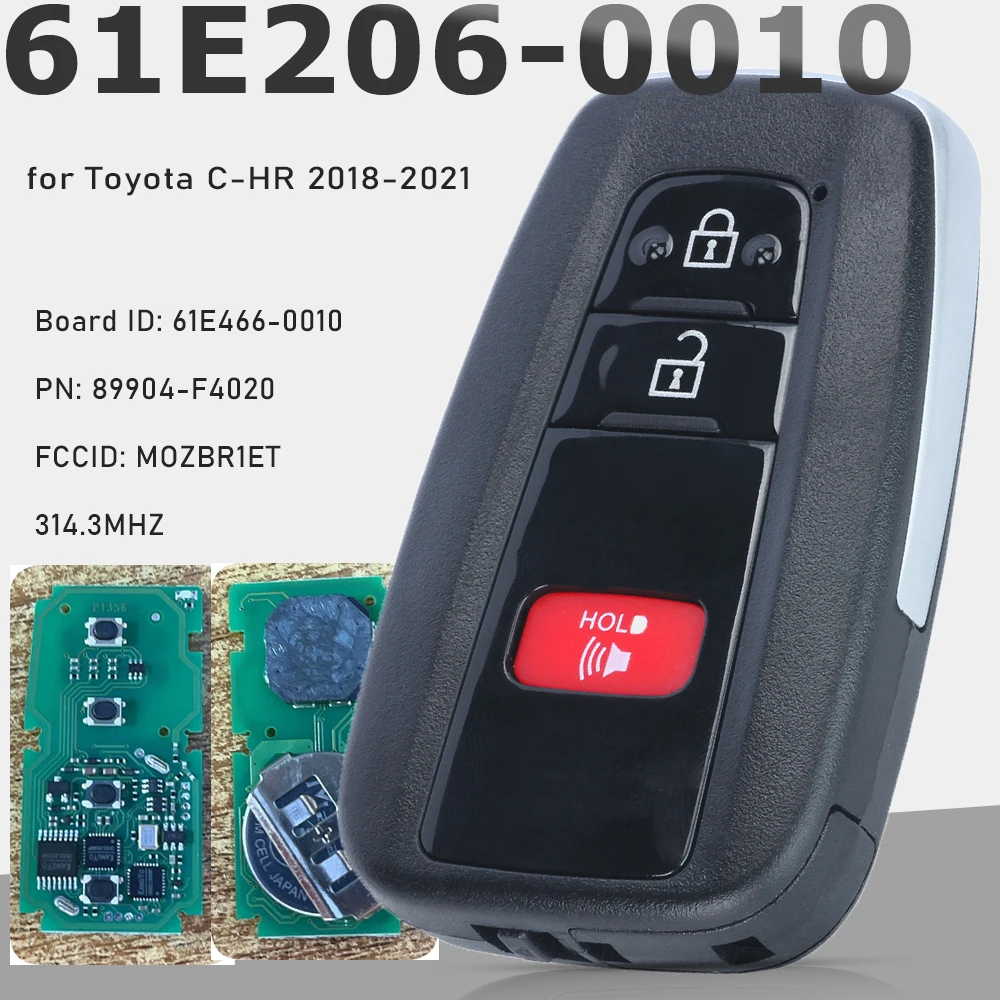 KEYECU 61E206-0010 FCC: MOZBR1ET 89904-F4020 314.3MHz 4A Chave remota inteligente sem chave Go para Toyota C-HR 2018 2019 2020 2021