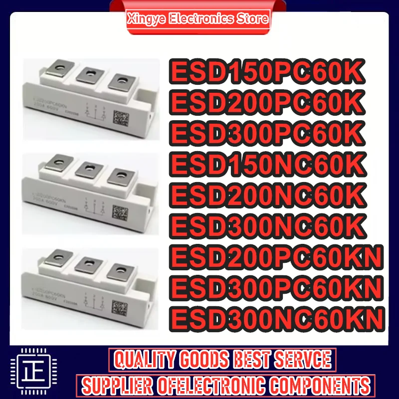 

ESD150PC60K ESD200PC60K ESD300PC60K ESD150NC60K ESD200NC60K ESD300NC60K ESD200PC60KN ESD300PC60KN ESD300NC60KN Новый МОДУЛЬ