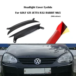 Cubierta de faros delanteros de coche, cejas de párpados para vw GOLF GTI MK5 JETTA R32 RABBIT 2006-2009, 1 par