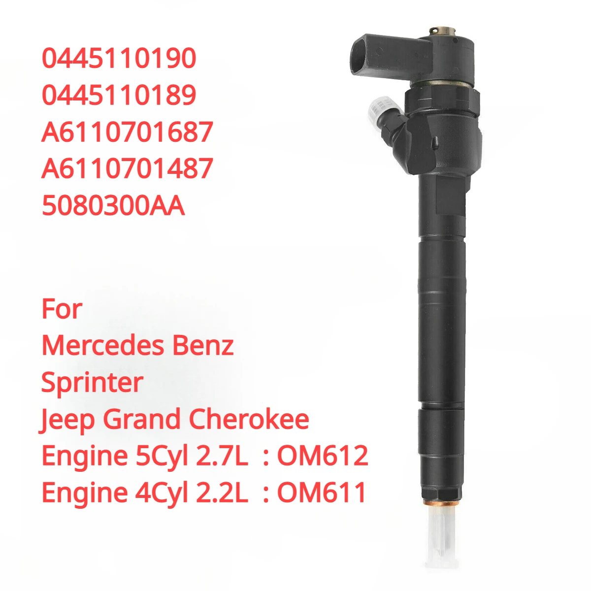 

0445110189 0445110190 A6110701687 New Diesel Fuel Injector For Bosch Mercedes Benz Sprinter 2,2 2,7 CDI Jeep Grand Cherokee