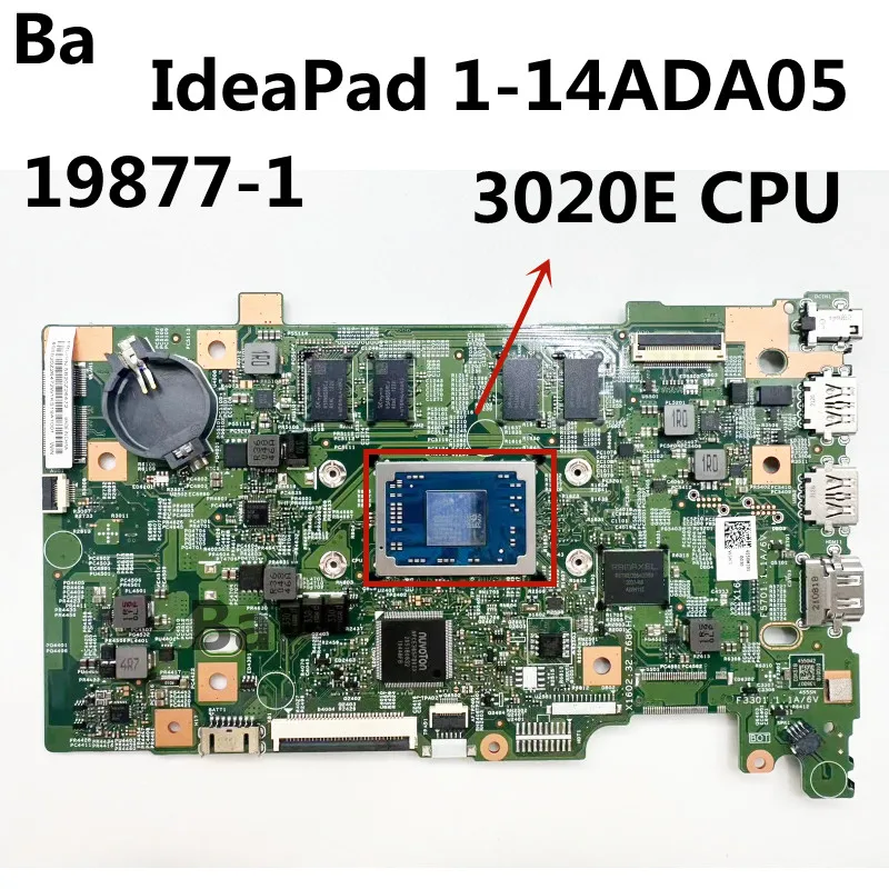 

Для Lenovo IdeaPad 1-14ADA05 / IdeaPad 1-11ADA05 материнская плата для ноутбука 3020EU CPU 19877-1