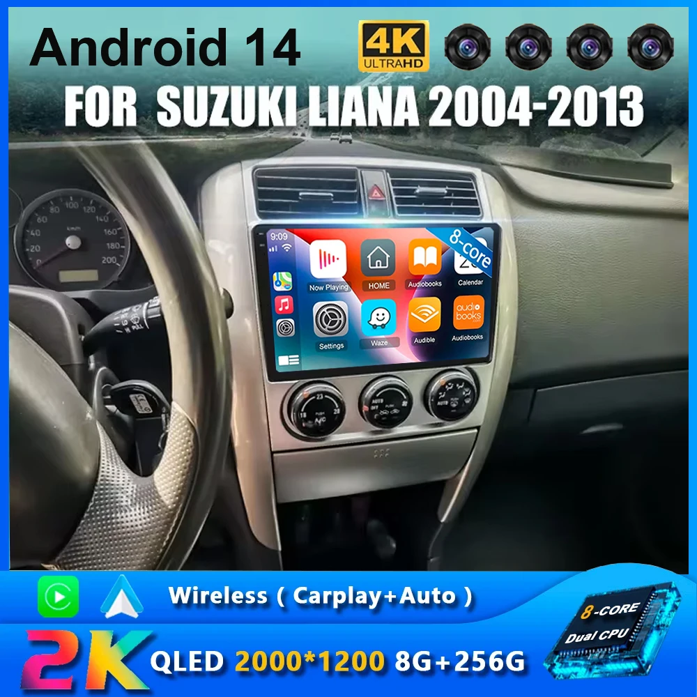 

Android 14 8-ядерный QLED экран Carplay автомобильный радиоприемник для Suzuki Liana 2004-2008 мультимедиа 2din DVD Autoraido GPS 5G WIFI