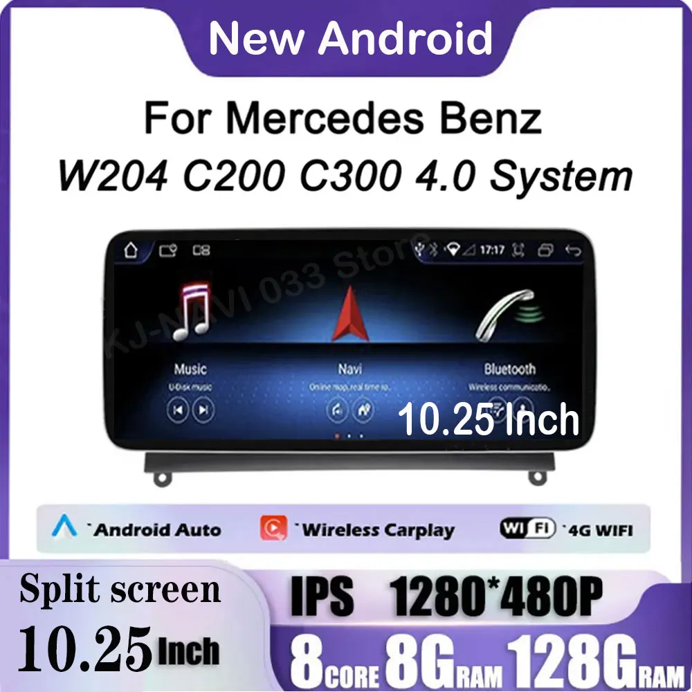 

10.25" Android 14 For Mercedes Benz W204 C200 C300 4.0 System Car IPS Touch Screen Video GPS Navigation Radio Stereo 4G+Wifi