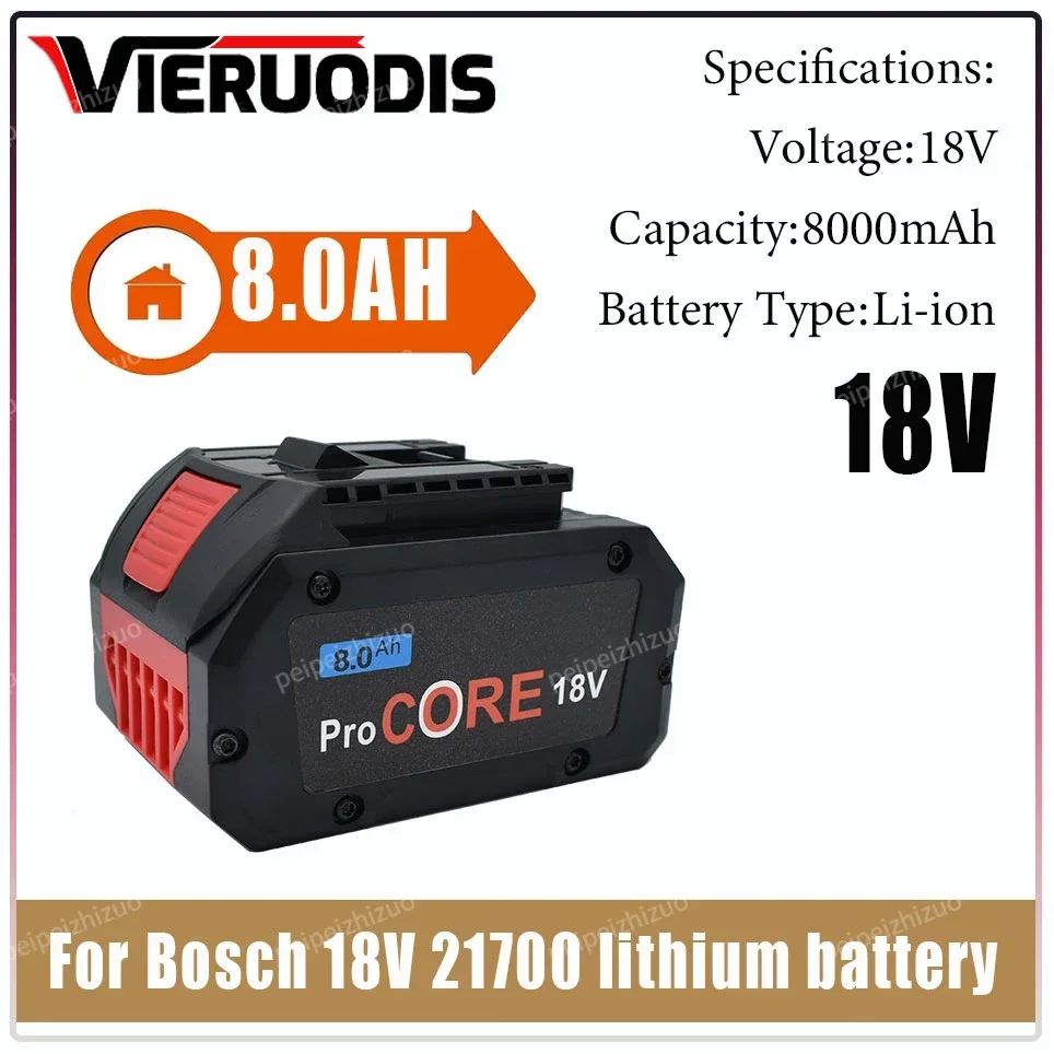 For Bosch 18V 8000MAH Professional System Cordless Tool  BAT618 GBA18V8 21700 Battery 18V 8.0Ah ProCORE Replacement Battery