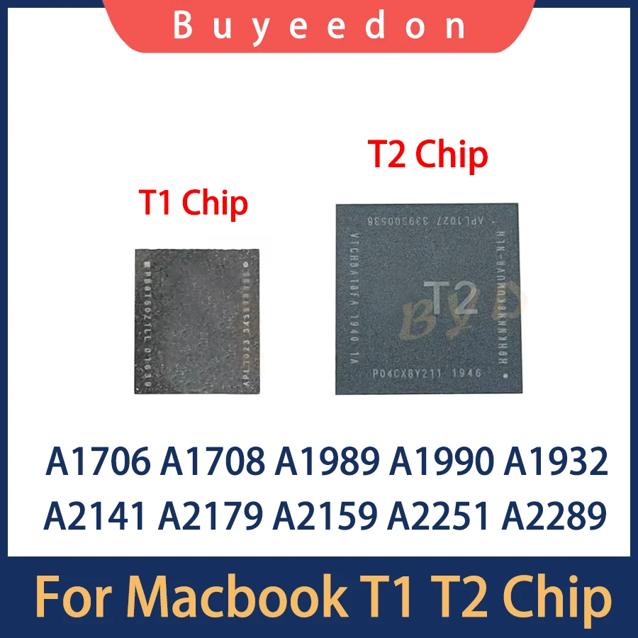 Original T2 Chip 1G 2G T1 For MacBook Air Pro A1706 A1707 A1932 A1989 A1990 A2141 A2251 A2179 A2159 A2289 Motherboard Repair