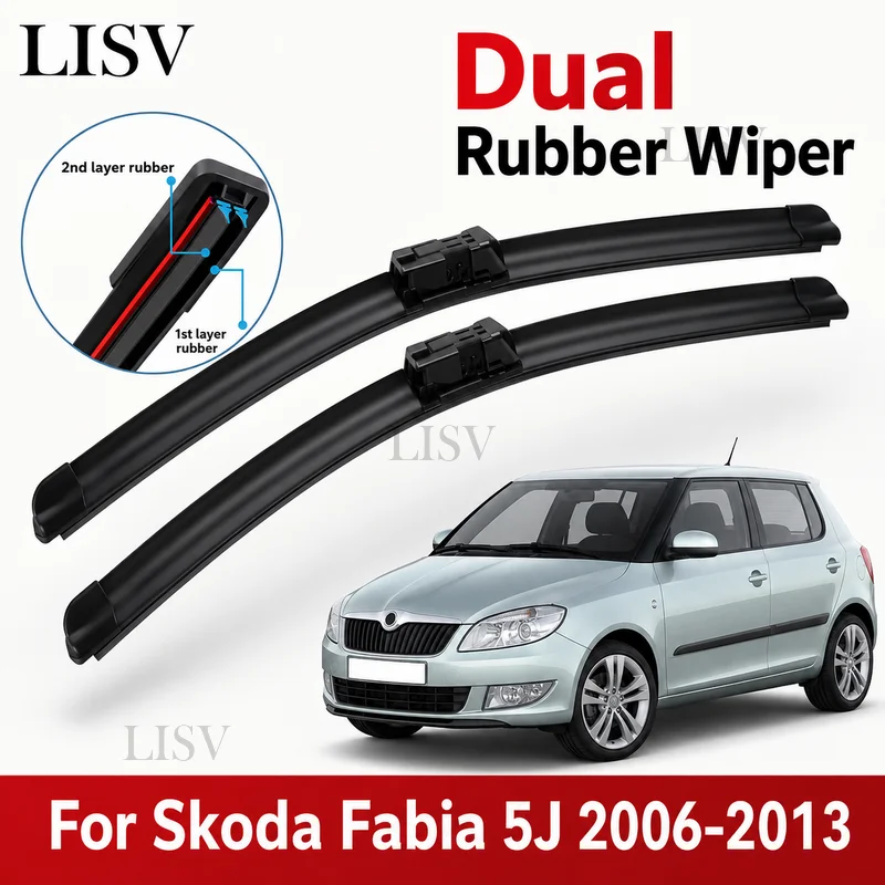 For Skoda Fabia 5J Hatchback 2006-2013 Front Windscreen Wiper Blades Car Wipers Accessories 2008 2009 2010 2011 2012 2013