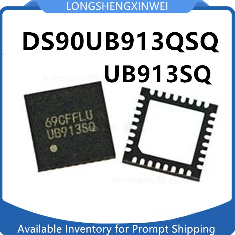 

1 шт. DS90UB913QSQ/NOPB DS90UB913QSQX последователь интерфейса QFN-32