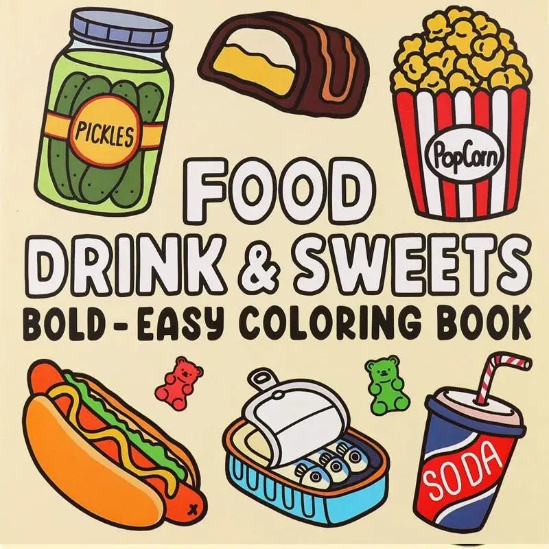 Food Drinks Desserts Coloring Book for Adults And Kids - Easy Designs Fun Party Exchange Gift Idea