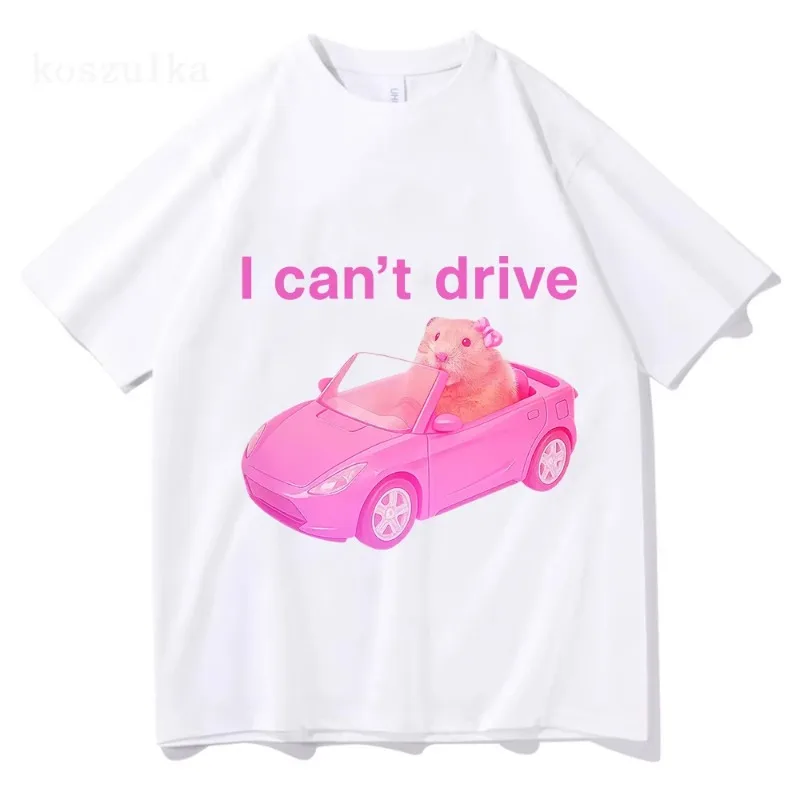 I Cant Drive Comfort Colors Funny Hamster Tshirt 2025 Men Women Clothing Fashion Harajuku T-shirts High Quality Cotton T Shirt