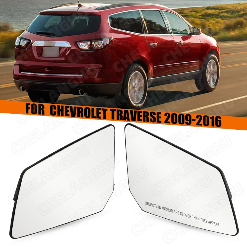 

Lens Fit For Chevy Traverse 2009 2010 2011 2012 2013 2014 2015 2016 Car Door Side Mirror Glass Without Heat GM1325124 25990003