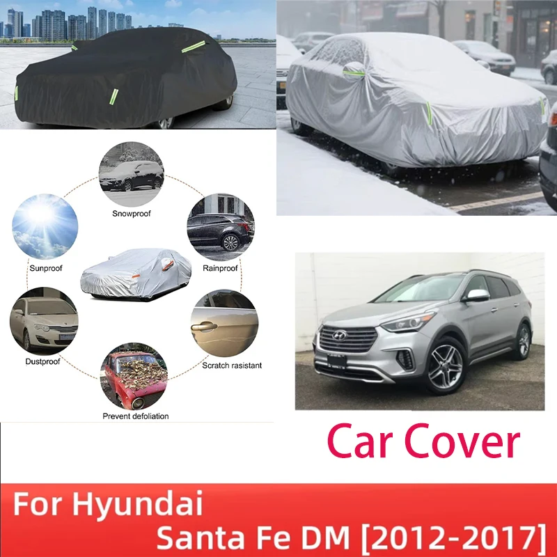 

For Hyundai Santa Fe DM 2012-2017 2016 Full Car Covers Outdoor Sun Anti UV Rain Snow Dust Protection Oxford Cloth Accessories