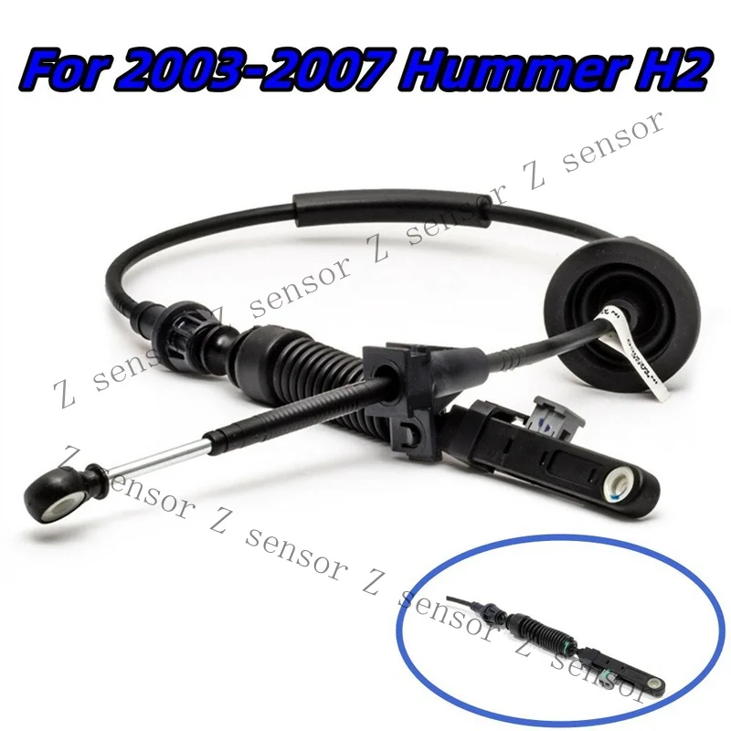Z+ 1 PCS Shift Control Cable Direct Replacement For 2003-2007 Hummer H2 # 15268403