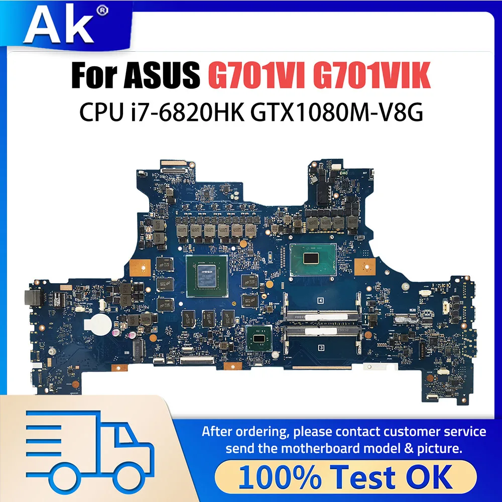 

G701V Notebook Mainboard For ASUS ROG G701VI G701VIK Laptop Motherboard I7 6820HK CPU GTX1080 V8G DDR4 Systemboard