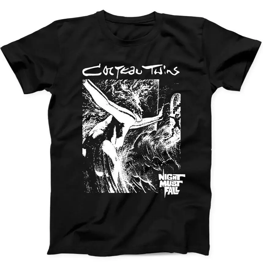 

Cocteau Twins Night Must Fall Music Art Gift Tee Black T Shirt 37