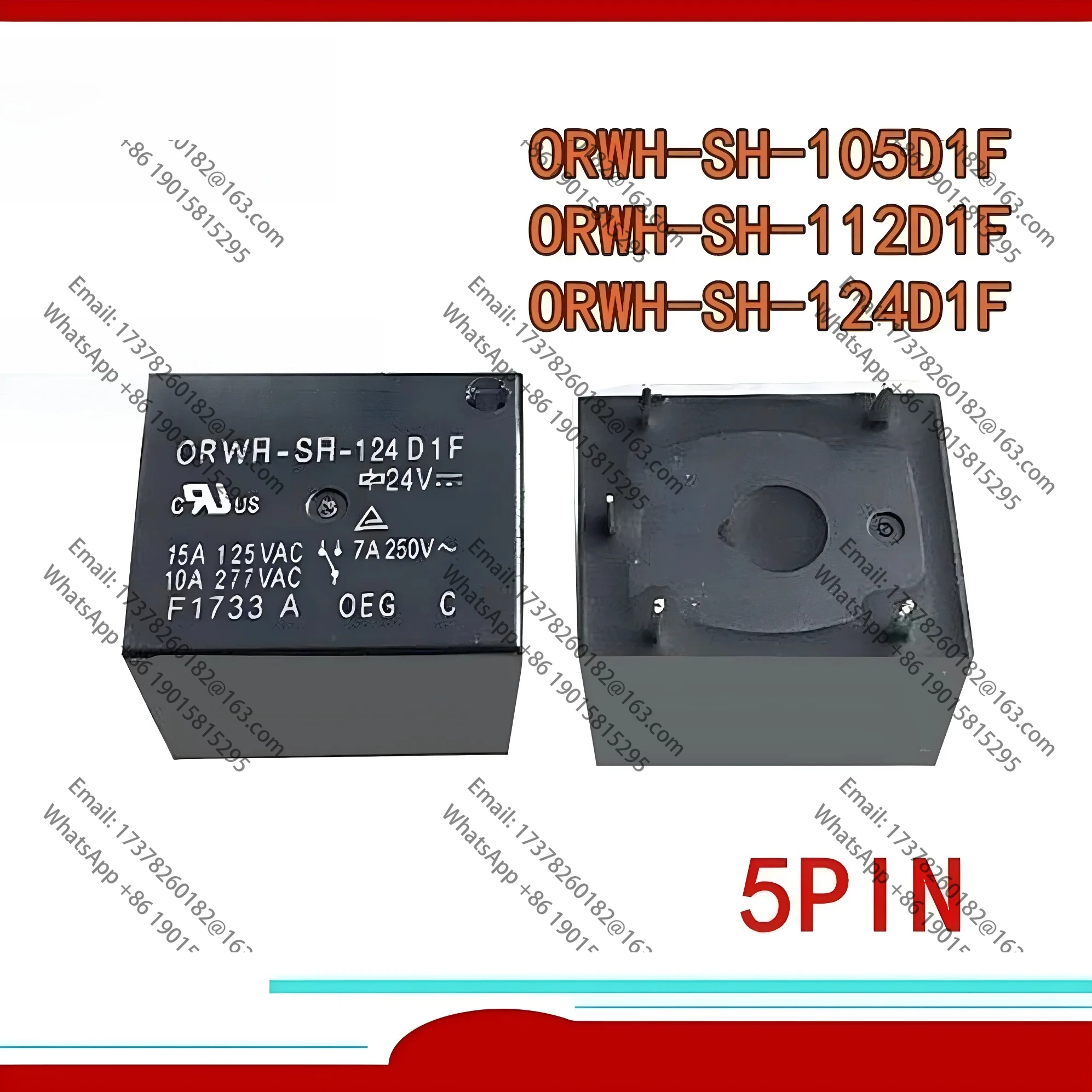 

10pcs/lot 100%Original New Relay ORWH-SH-105D1F 5VDC ORWH-SH-112D1F 12VDC ORWH-SH-124D1F 24VDC ORWH SH 124D1F 15A 5PIN