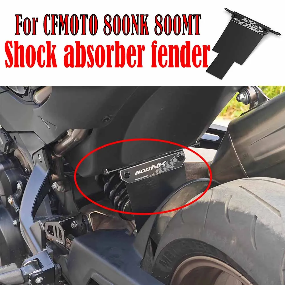 

For CFMOTO 800NK 800MT 800nk 800mt Modified Rear shock absorber mudguard Motorcycle Accessories CF800-5-8 fender