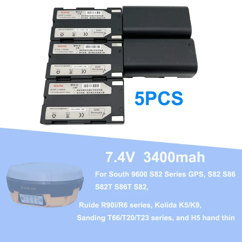 

5PCS 3400mah Battery For South S82 Ruide R90i / R6 Kolida K5 / K9 Sanding T66 GNSS Surveying Instruments GPS RTK BT-L7408W 7.4V