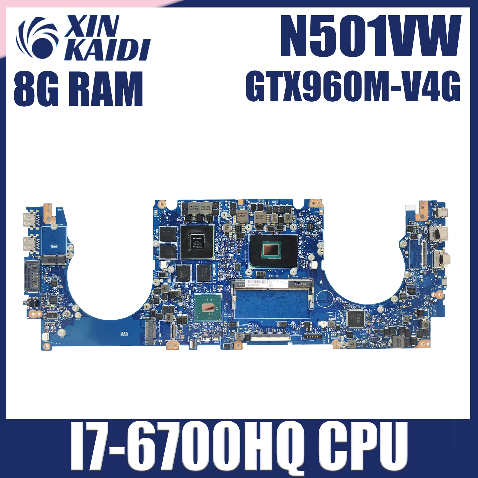 N501VW Laptop Motherboard For ASUS ROG G501VW UX501VW N501V G501V Mainboard W/8GB-RAM i7-6700HQ GTX960M 100% Working Well