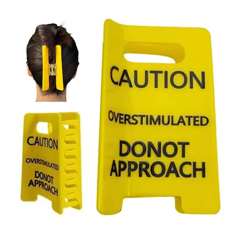 

Caution Overstimulated Sign Hair Claw Clip,Hold On Partner Im Over Stimulated,A Little Signs To Say I Love You,Funny Hairs Clips