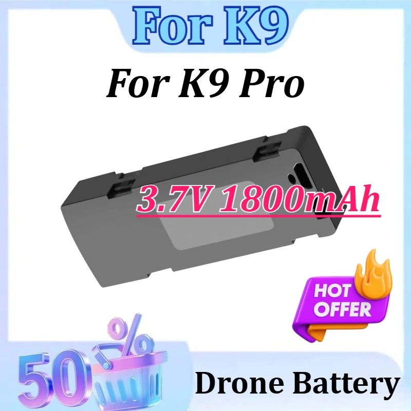 

Newly Upgraded 3.7V 1800mAh For K9/K9 Pro Mini Drone Accessories Parts Powerful Replacement Batteries Replacement Drone Battery