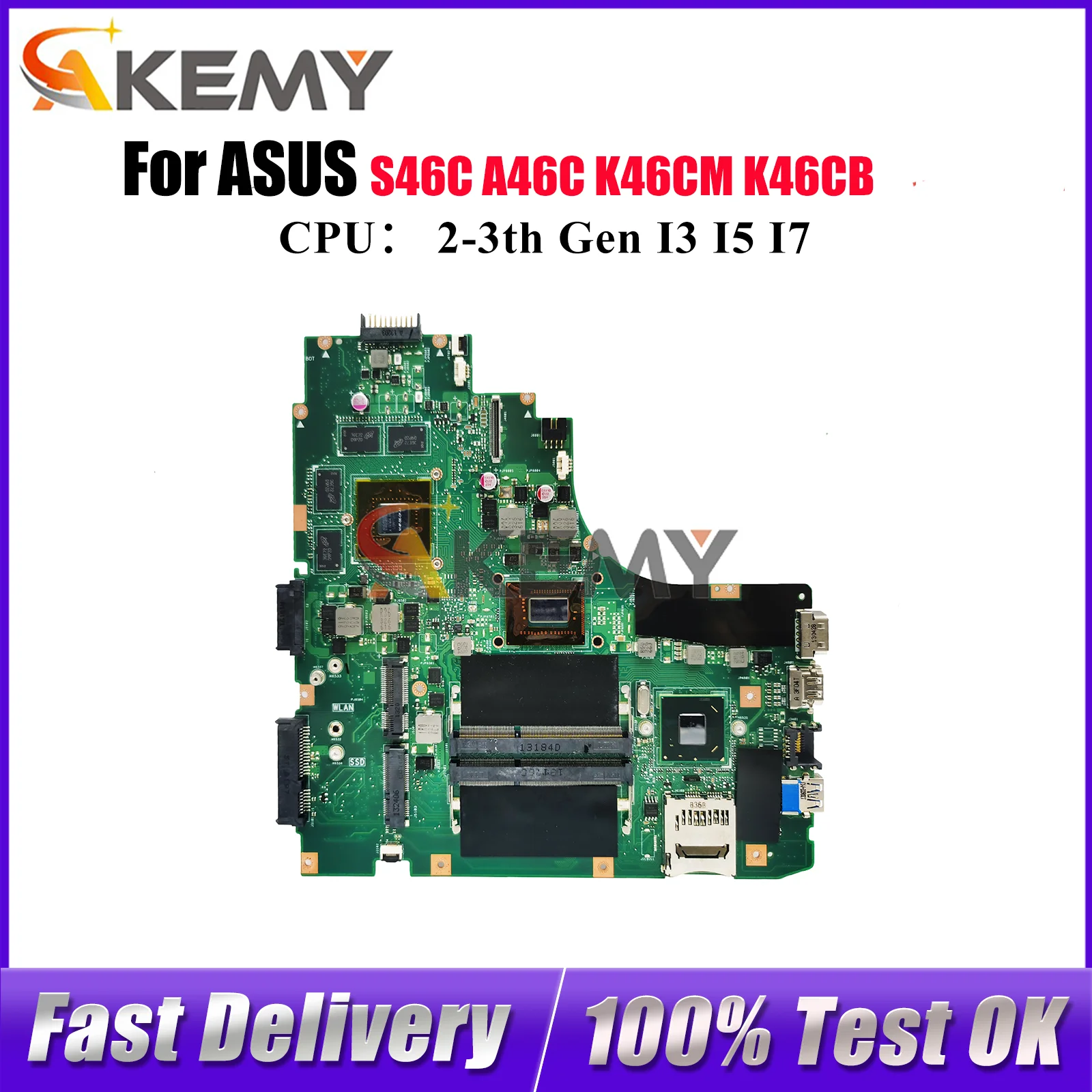 

Материнская плата K46CM для ноутбука ASUS K46CM K46C K46CB A46C S46C, материнская плата для ноутбука с процессором I3 I5 I7, 100% тестирование, ОК, быстрая доставка