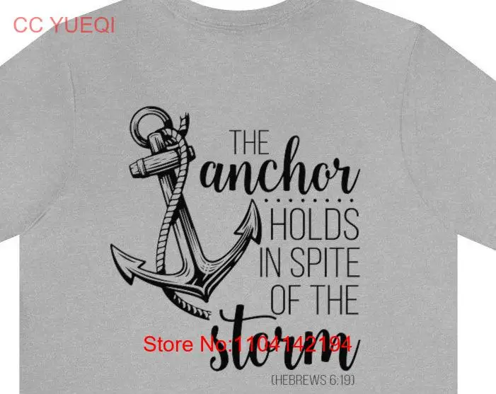 The Anchor Holds T Shirt Nautical Boating Idea Beachy Christian long or short sleeves