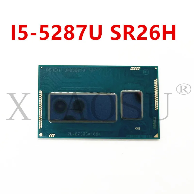 

100% NEW SR26H I5-5287U CPU bga chip reball with balls IC chips