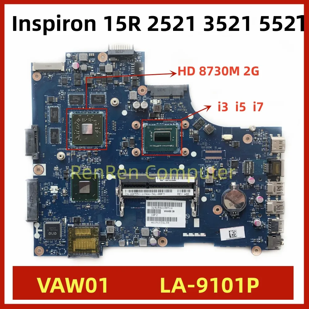 VAW01 LA-9101P LA-9104P For Dell Inspiron 3521 5521 Laptop Motherboard I7-3537U I3-3217U I5-3317U CPU HD8730M 2GB HD7670M GPU