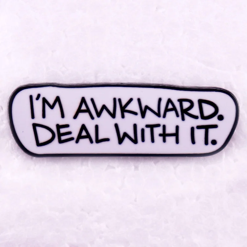 I'm Awkward, Deal With It badge Enamel Pin vintage brooch jewelry