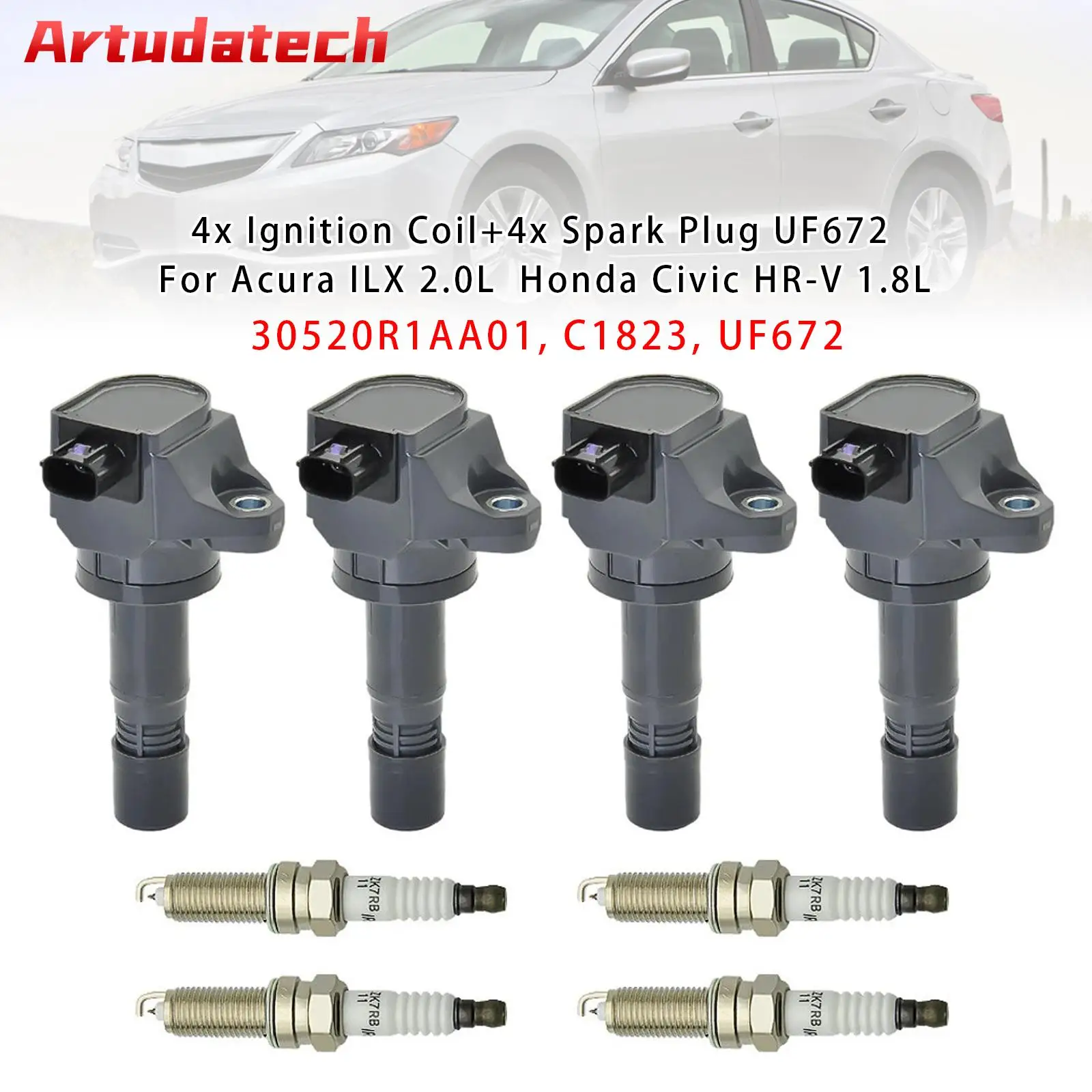 

Artudatech 4x Ignition Coil+4x Spark Plug UF672 For Acura ILX 2.0L Honda Civic HR-V 1.8L Car Accessories 30520R1AA01 C1823